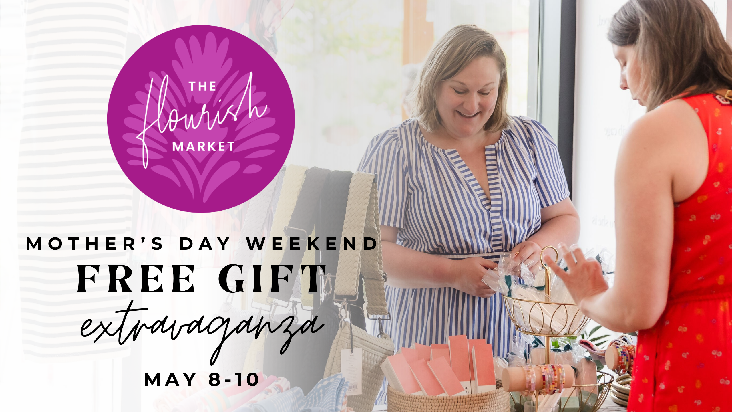 Free Gift Extravaganza at The Flourish Market