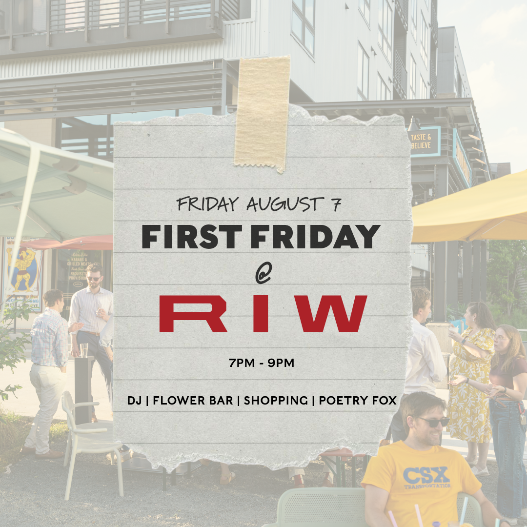 First Friday at RIW